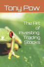 The Art of Investing: Trading Stocks