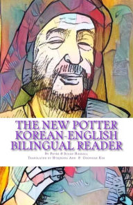 Title: The New Potter Korean-English Bilingual Reader, Author: Peter John Hassall