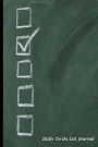Daily To Do List Journal: Chalkboard Check Mark Design, Daily To Do List Journal Planner Journal Book, 6 x 9, 102 Pages