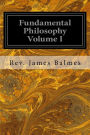 Fundamental Philosophy Volume I