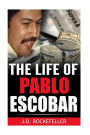 The Life of Pablo Escobar