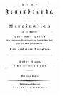 Neue feuerbrände zum brennen und leuchten Marginalien zu der schrift, Vertraute briefe über die innernverhältnisse am prussischen hofe seit dem tode Friedrichs II - erster Band