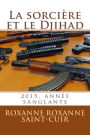 La sorcière et le Djihad