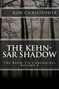 Title: The Kehn-Sar Shadow, Author: Ron Christopher