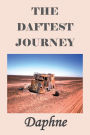 The Daftest Journey: Three months driving right up Africa, with a baby.