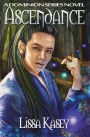 Ascendance: A Dominion Novel