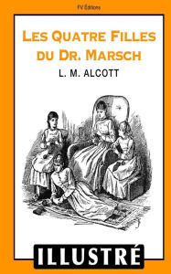 Title: Les quatre filles du Dr. Marsch (Illustrï¿½), Author: Pierre-Jules Hetzel
