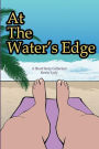 At The Water's Edge