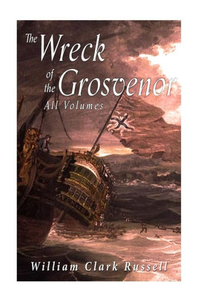 The Wreck of the Grosvenor