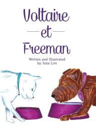 Title: Voltaire et Freeman, Author: Julia Livi