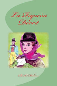 Title: La Pequeï¿½a Dorrit, Author: Edinson Saguez