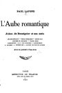 L'aube romatique, Jules de Rességuier et ses amis