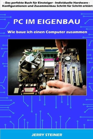 PC im Eigenbau: Wie baue ich einen Computer zusammen