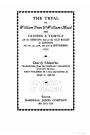 The tryal of William Penn and William Mead for causing a tumult, at the sessions held at the Old Bailey in London the 1st, 3d, 4th, and 5th of September 1670