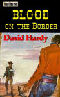 Blood on the Border