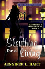 Sleuthing for a Living