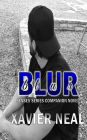 Blur: A Senses Series Companion Novel