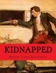 Title: Kidnapped, Author: Robert Louis Stevenson