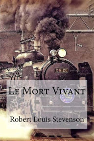 Title: Le Mort Vivant, Author: Hollybooks