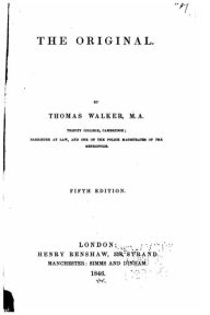 Title: The Original, Author: Thomas Walker Dr