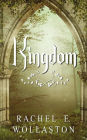 Kingdom: A YA / Fantasy novel