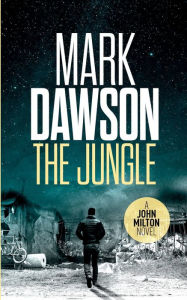 Title: The Jungle, Author: Mark Dawson