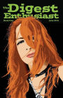 The Digest Enthusiast #4: Explore the world of digests magazines.