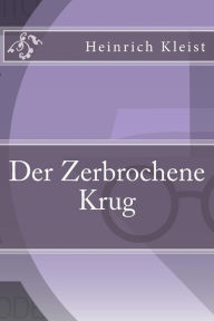 Der Zerbrochene Krug