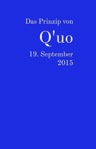 Title: Das Prinzip von Q'uo: 19. September 2015, Author: Jim McCarty