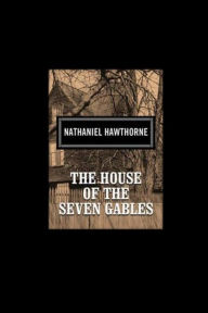 The House of the Seven Gables