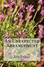 An Unexpected Arrangement