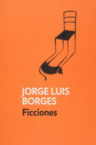 Ficciones (Spanish Edition)
