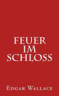 Feuer im Schloß