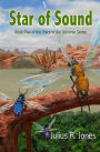 Star of Sound: Book Two of the Voice of the Universe Series