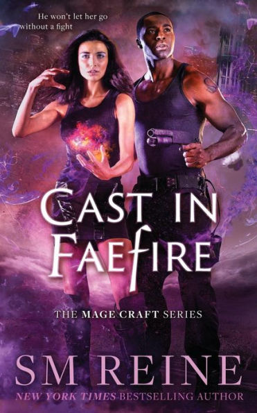 Cast in Faefire: An Urban Fantasy Romance