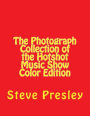 The Photograph Collection of the Hotshot Music Show Color Edition