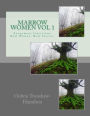 Marrow Women Vol 1: Anonymous Interviews. Real Women. Real Stories.