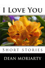 I Love You: Short stories