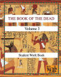 THE BOOK OF THE DEAD (VOLUME 3) Student Work Book