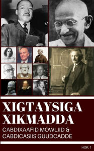 Title: Xigtaysiga Xikmadda, Author: Cabdixaafid Mowliid