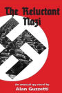 The Reluctant Nazi