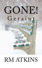 Gone!: Geraint