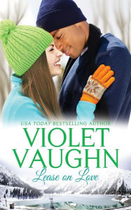 Title: Lease on Love: (snow-Kissed Love Book 2), Author: Violet Vaughn