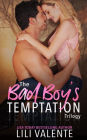 The Bad Boy's Temptation Trilogy