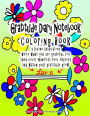 Gratitude Diary Notebook Coloring Book a Divine Inspiration write what you are grateful for then color manifest feel express and watch your gratitude grow