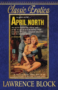 Title: April North, Author: Lawrence Block