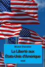 La Liberté aux États-Unis d'Amérique