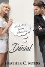 Denial: A Modern Emma Adaption