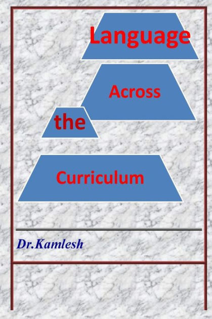 What Is Language Across The Curriculum