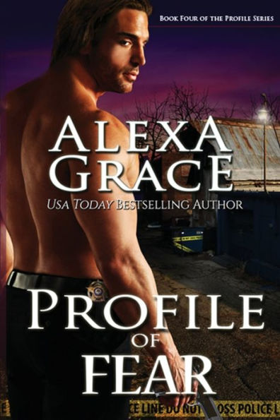 Profile of Fear: Book Four of the Profile Series